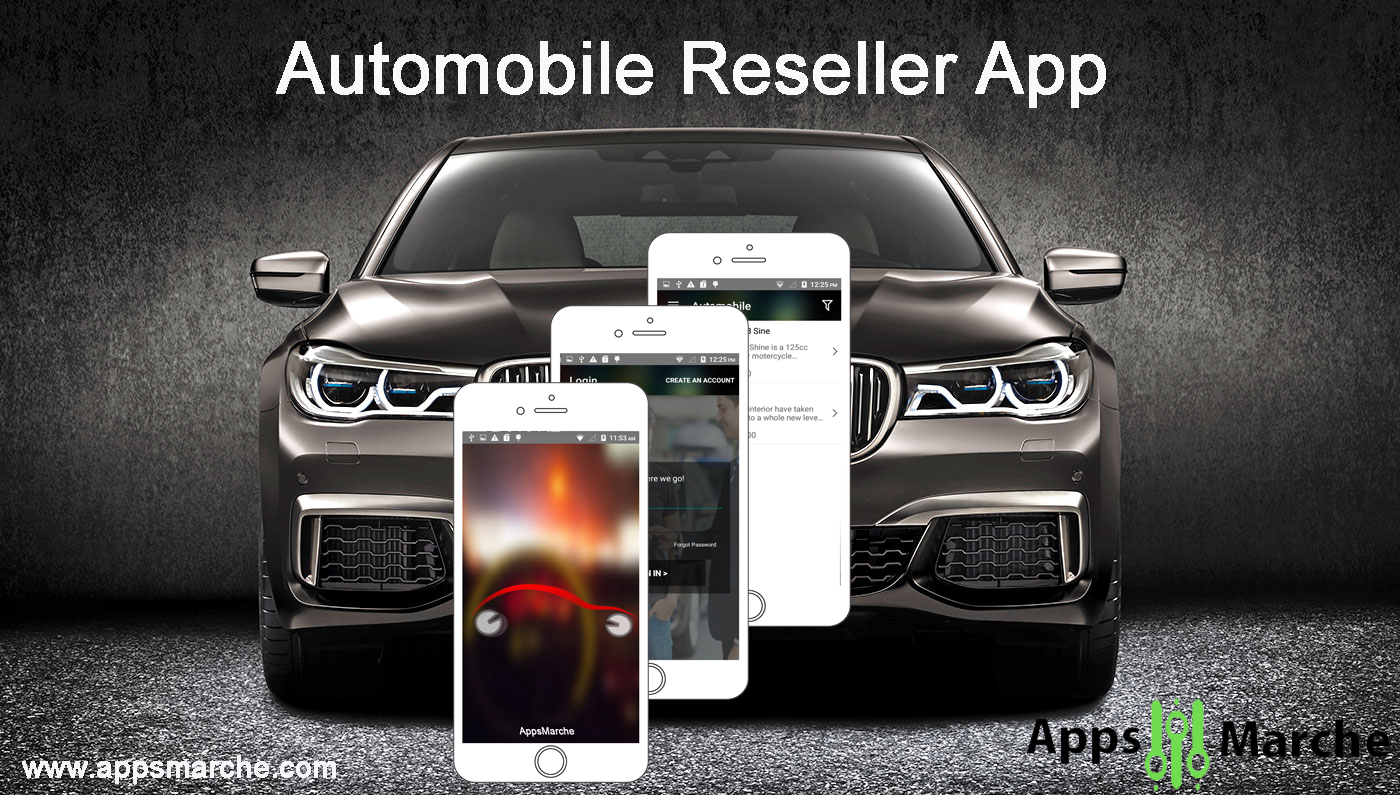 appsmarche automobile app for used cars business,automobile app, best automobile app, automobile reseller app